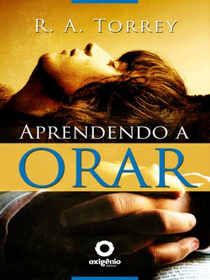 cover image of Aprendendo a orar